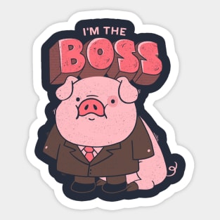 I'm the Boss Sticker